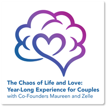 Load image into Gallery viewer, The Chaos of Life and Love: A Virtual Year-Long Design Process for Couples.