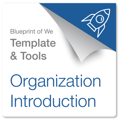 Business or Organization Introduction: Blueprint of We Template & Collaborative Awareness Coaching