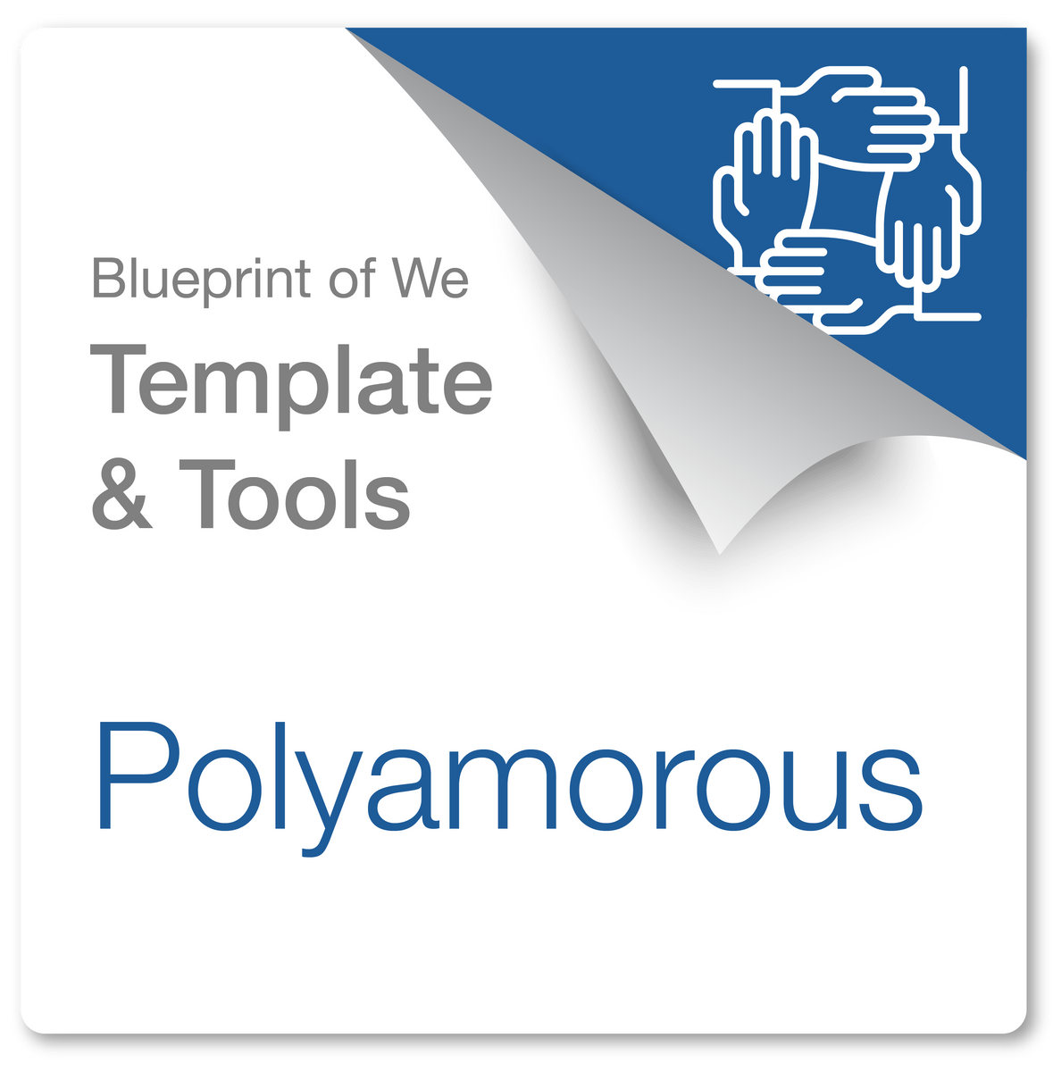 Polyamorous [3+ Intimate Partners]: Blueprint of We Template & Collabo ...