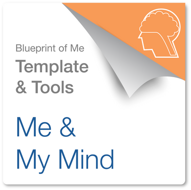 Blueprint of Me & My Mind: Template & Collaboration Coaching