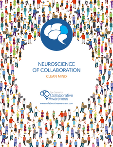 FREE eBOOK: The Neuroscience of Collaboration