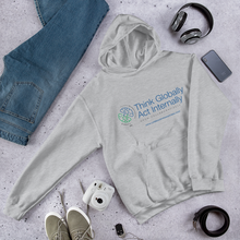 Load image into Gallery viewer, Think Globally. Act Internally. Grow Collaboratively. Hooded Sweatshirt